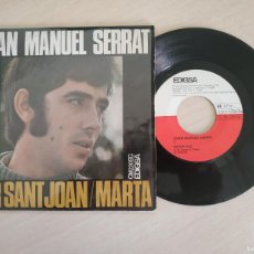Discos de vinilo: JOAN MANUEL SERRAT- PER SANT JOAN / MARTA - SINGLE EDIGSA 1968 COMO NUEVO