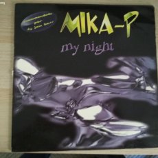 Discos de vinilo: MIKA-P ‎– MY NIGHT, 2001 SPAIN ELECTRONIC HARDCORE, JUMPSTYLE, DONK