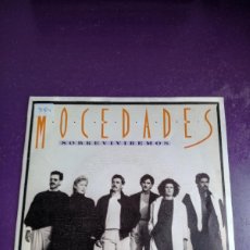 Discos de vinilo: MOCEDADES – SOBREVIVIREMOS - SG CBS 1987 PROMO - SIN USO, MELODICA