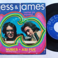Discos de vinilo: JESS & JAMES - 45 SPAIN - EX+ * NUBES ( CANTADA EN ESPAÑOL ) / ASI FUE