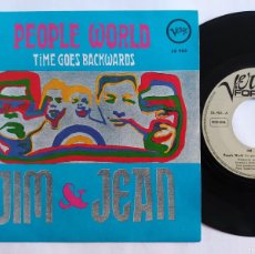 Discos de vinilo: JIM & JEAN - 45 SPAIN - EX * PEOPLE WORLD / TIME GOES BACKWARDS