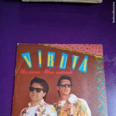 Discos de vinilo: VIRUTA - SG ARIOLA 1984 - UN PASEO / UNA MAÑANA - ITALODISCO SYNTH POP DISCO 80'S - SIN USO