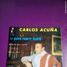 Discos de vinilo: CARLOS ACUÑA - TANGOS - EP ZAFIRO 1962 - YO QUIERO CONOCER MADRID +3- POCO USO
