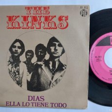 Discos de vinilo: THE KINKS - 45 SPAIN - MINT * DIAS / ELLA LO TIENE TODO