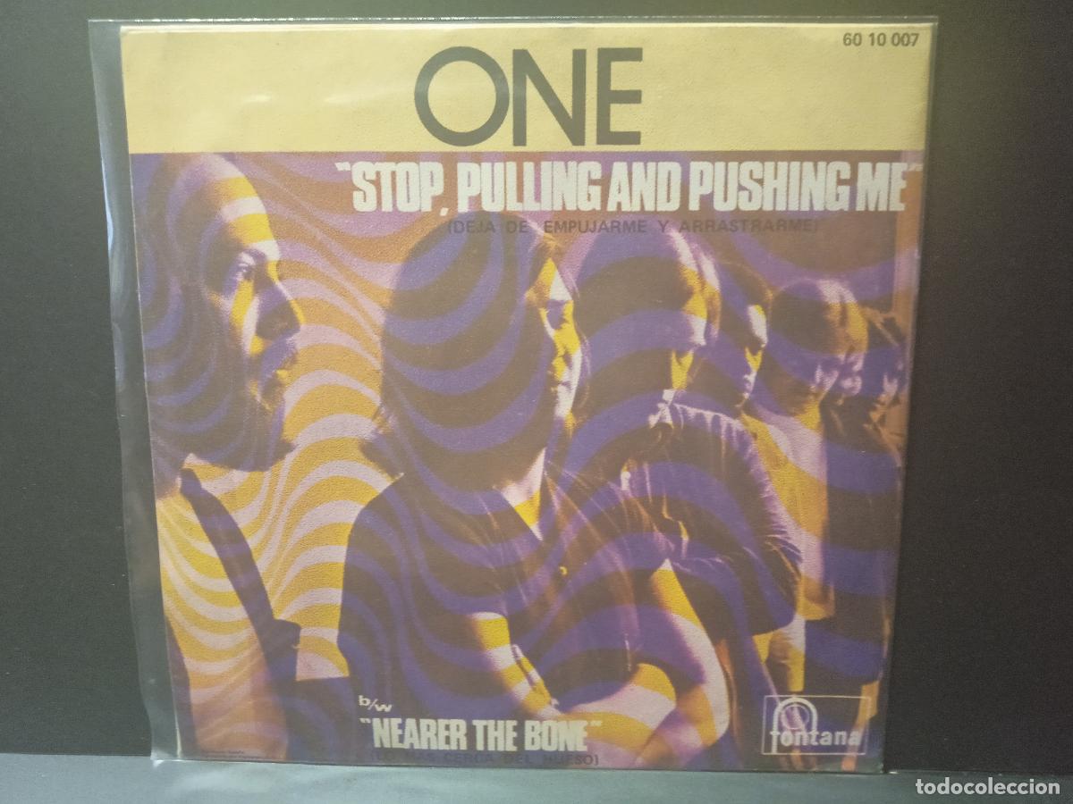 Discos de vinilo: ONE - STOP, PULLING AND PUSHING ME SINGLE SPAIN 1971 PEPETO TOP - Foto 2
