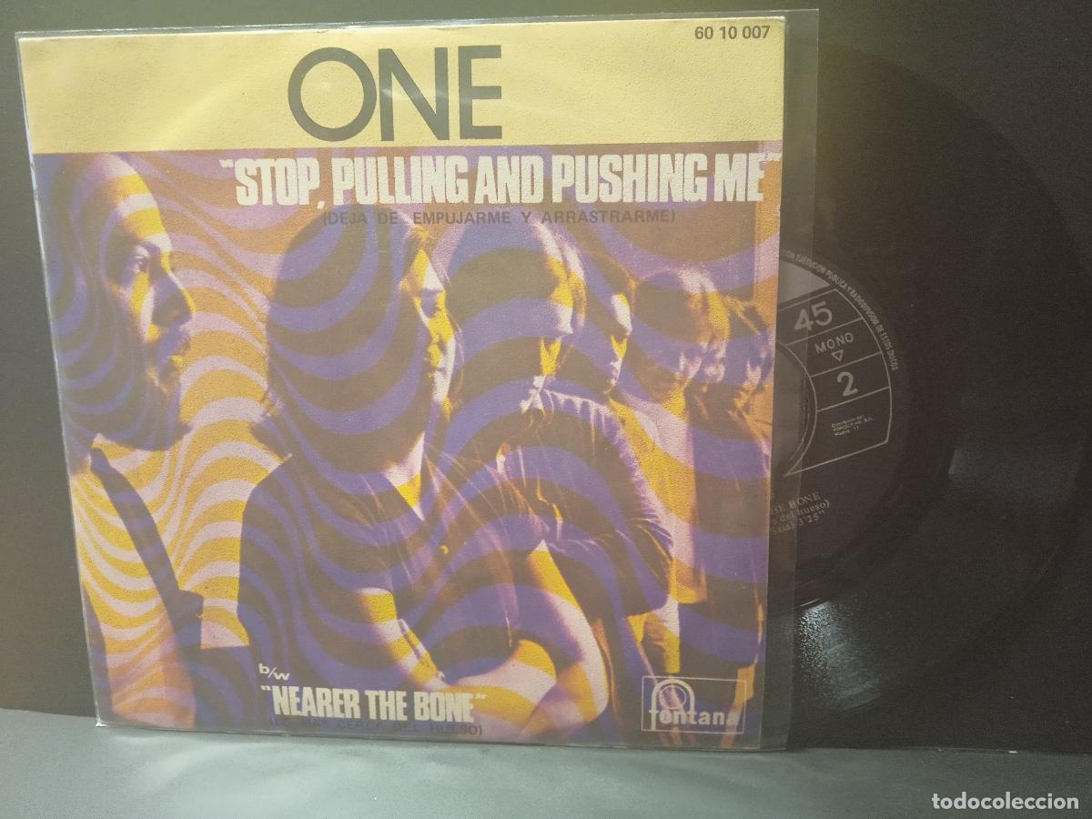 Discos de vinilo: ONE - STOP, PULLING AND PUSHING ME SINGLE SPAIN 1971 PEPETO TOP - Foto 1