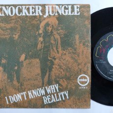 Discos de vinilo: KNOCKER JUNGLE - 45 SPAIN - MINT * I DON'T KNOW WHY / REALITY
