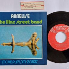 Discos de vinilo: THE LILAC STREET BAND - 45 SPAIN - MINT * I MUST LIVE / ANNELISE