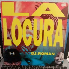 Discos de vinilo: DJ ROMÁN - LA LOCURA (ESPAÑA 1994)