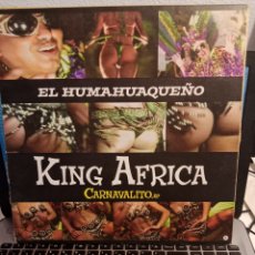 Discos de vinilo: KING ÁFRICA - EL HUMAHUAQUEÑO (ESPAÑA 2001)