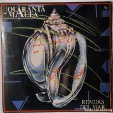 Discos de vinilo: QUARANTA MAULA. REMORS DE MAR. VAL DISC, SPAIN 1987 LP (FIRMADO Y DEDICADO POR EL GRUPO)