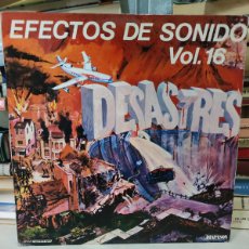 Discos de vinilo: EFECTOS DE SONIDO VOL.16 DESASTRES