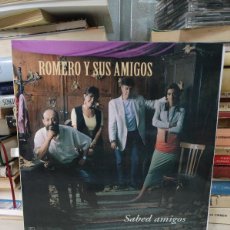 Discos de vinilo: ROMERO Y SUS AMIGOS – SABED AMIGOS