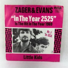 Discos de vinilo: SINGLE ZAGER & EVANS – IN THE YEAR 2525 - ALEMANIA - AÑO 1969