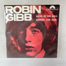 Discos de vinilo: SINGLE ROBIN GIBB - SAVED BY THE BELL - ESCANDINAVIA - AÑO 1969
