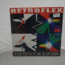 Discos de vinilo: RETROFLEX - EDITION FOR RAVERS (12”, MAXI)- VINILO EN BUEN ESTADO