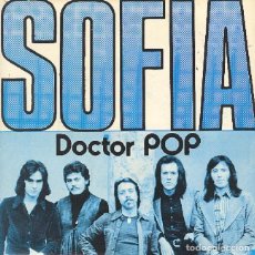 Discos de vinilo: DOCTOR POP – SOFÍA – I FEEL ALL RIGHT – RCA 2327 – 1975