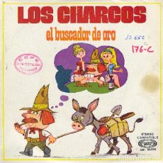Discos de vinilo: LOS CHARCOS – EL BUSCADOR DE ORO; PAY FOR YOUR LIES – MOVIEPLAY 20.516 – 1971