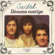Discos de vinilo: CRISTAL – LLÉVAME CONTIGO; RÍE PAYASO – RCA 7640 (PROMO BLANCO) – 1977