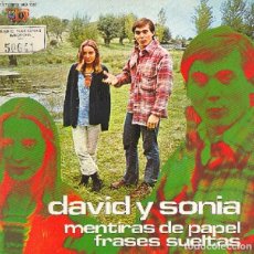 Discos de vinilo: DAVID Y SONIA – MENTIRAS DE PAPEL; FRASES SUELTAS – TOP 1317 (PROMO BLANCO) – 1973