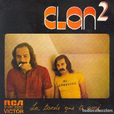 Discos de vinilo: CLAN2 – LA TARDE QUE TE AMÉ; A MI NIÑA – RCA 3-10911 (PROMO BLANCO) – 1973