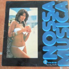 Discos de vinilo: NOSSA MUSICA. LP RECOPILATORIO, ED ESPAÑOLA 12” 1978. PROMOCIONAL. MUY BUEN ESTADO (VG+)
