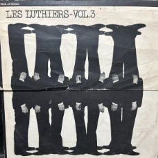 Discos de vinilo: LES LUTHIERS VOL. 3 / JXT-60.003 - ORIGINAL - 1973