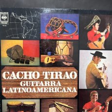 Discos de vinilo: CACHO TIRAO - GUITARRA LATINOAMERICANA / 19232 - PRIMERA PRENSA