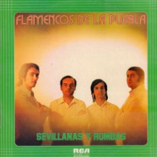 Dischi in vinile: FLAMENCOS DE LA PUEBLA - SEVILLANAS Y RUMBAS / LP RCIA 1973 RF-19516