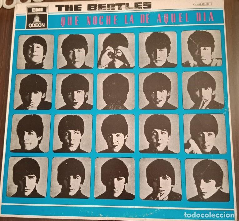 Discos de vinilo: BEATLES QUE NOCHE LA DE AQUEL DIA - Foto 1