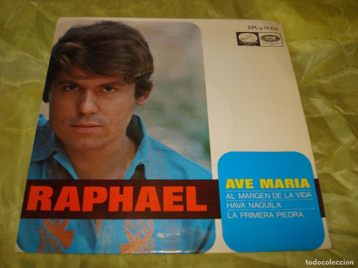Discos de vinilo: RAPHAEL. AVE MARIA + 3. EP. LA VOZ DE SU AMO, 1968. IMPECABLE(#) - Foto 1