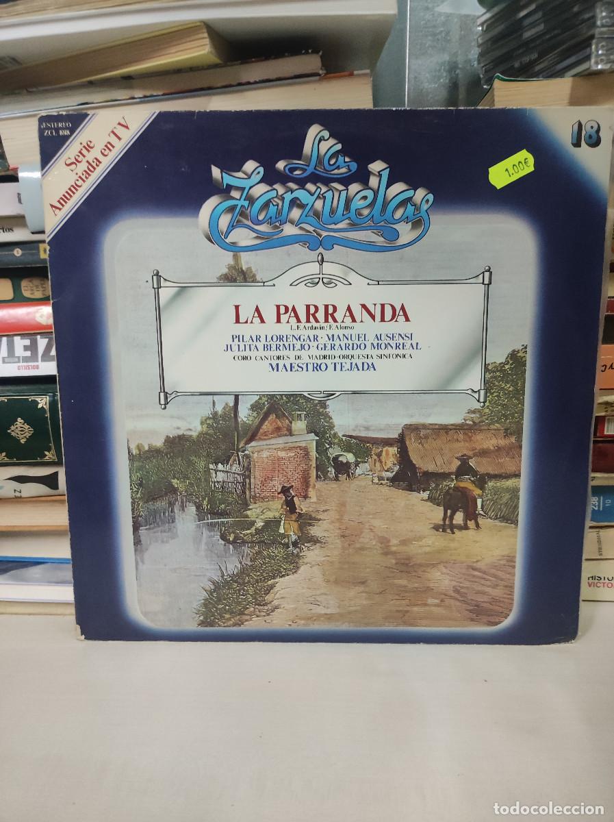 Discos de vinilo: LA ZARZUELA LA PARRANDA MAESTRO TEJADA - Foto 1