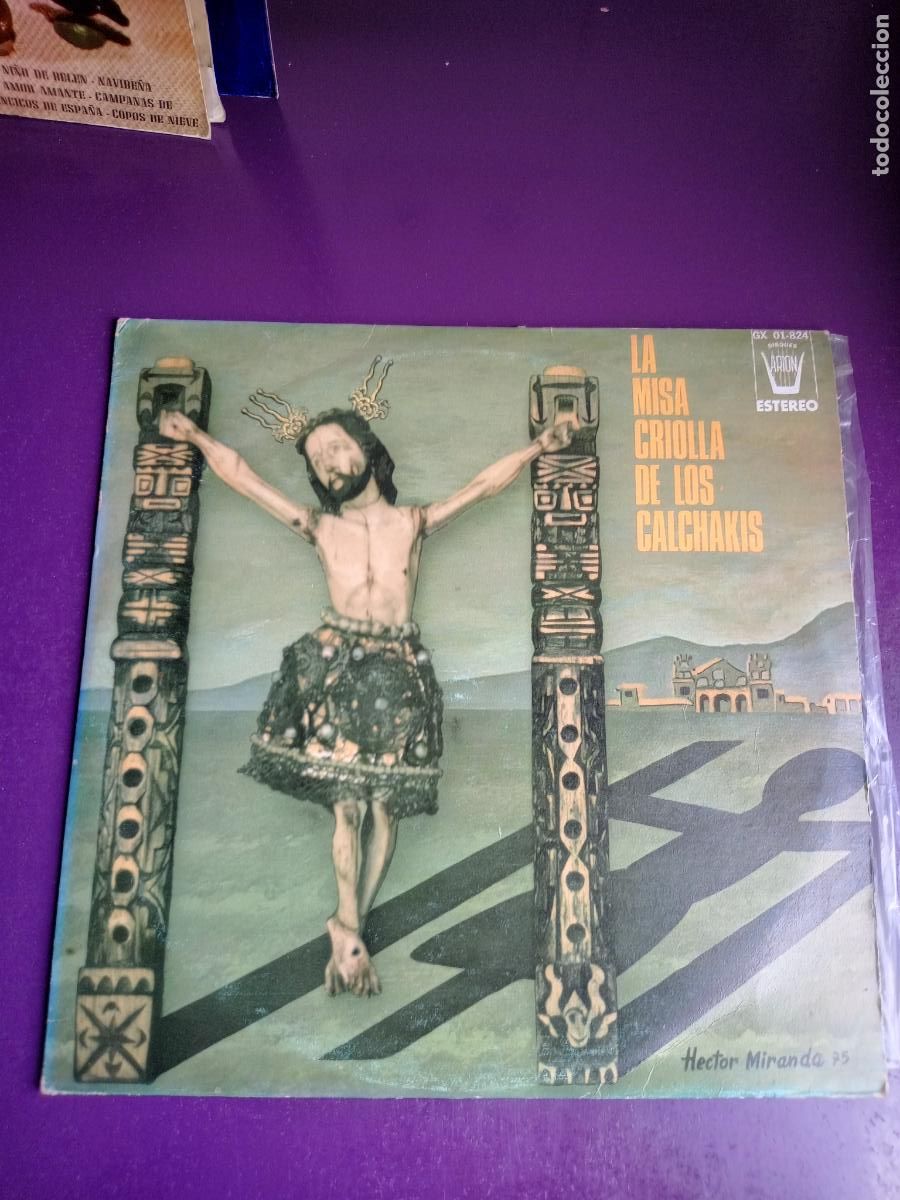 Disques de vinyle: La Misa Criolla De Los Calchakis - LP ARION MEXICO 1976 - SIN APENAS USO - FOLK LATINO,