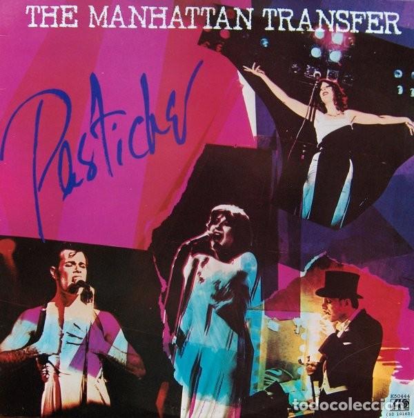 Discos de vinilo: The Manhattan Transfer &lrm;&ndash; Pastiche - Foto 1