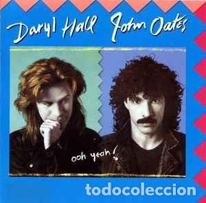 Discos de vinilo: Daryl Hall & John Oates &lrm;&ndash; Ooh Yeah! - Foto 1