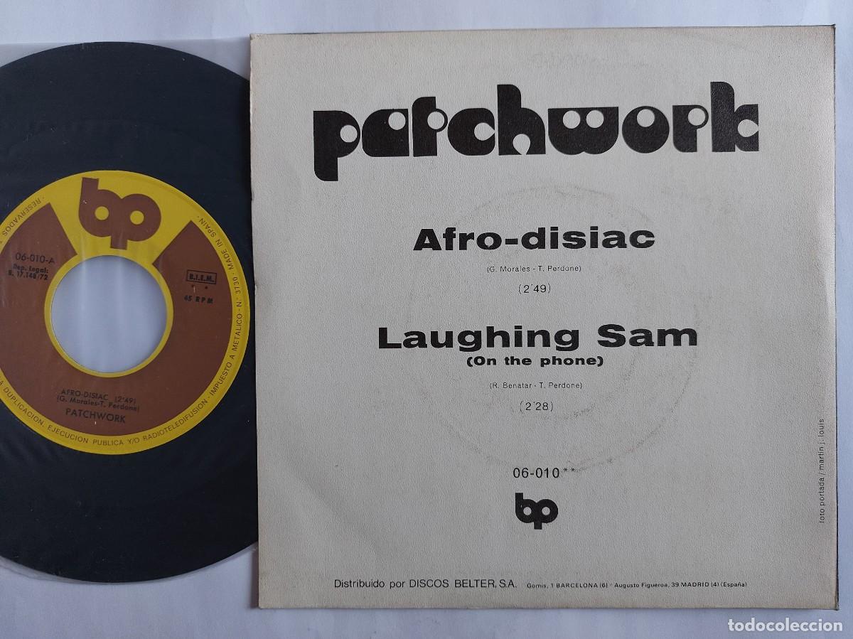 Discos de vinilo: PATCHWORK - 45 Spain - MINT * AFRO-DISIAC / LAUGHING SAM (ON THE PHONE ) - Foto 2