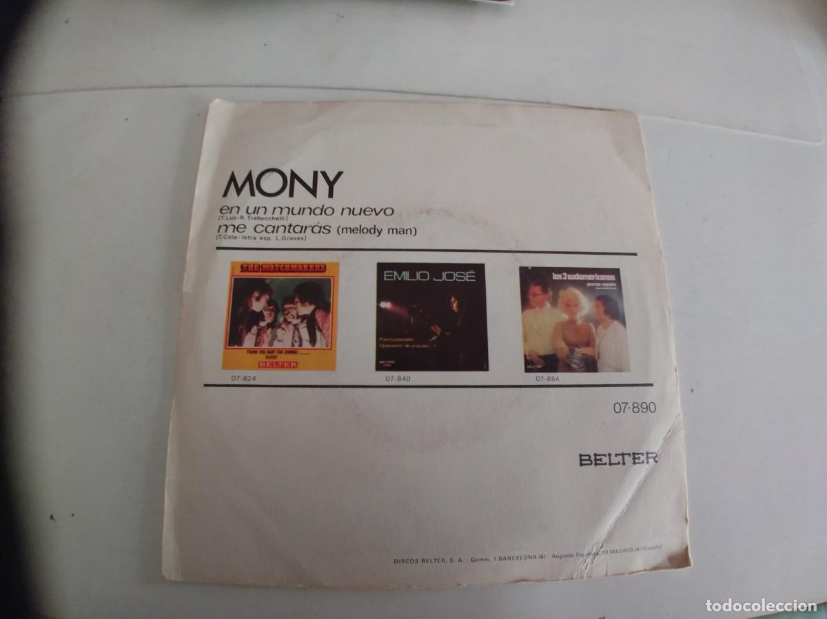 Discos de vinilo: MONY-SINGLE EN UN MUNDO NUEVO - Foto 2