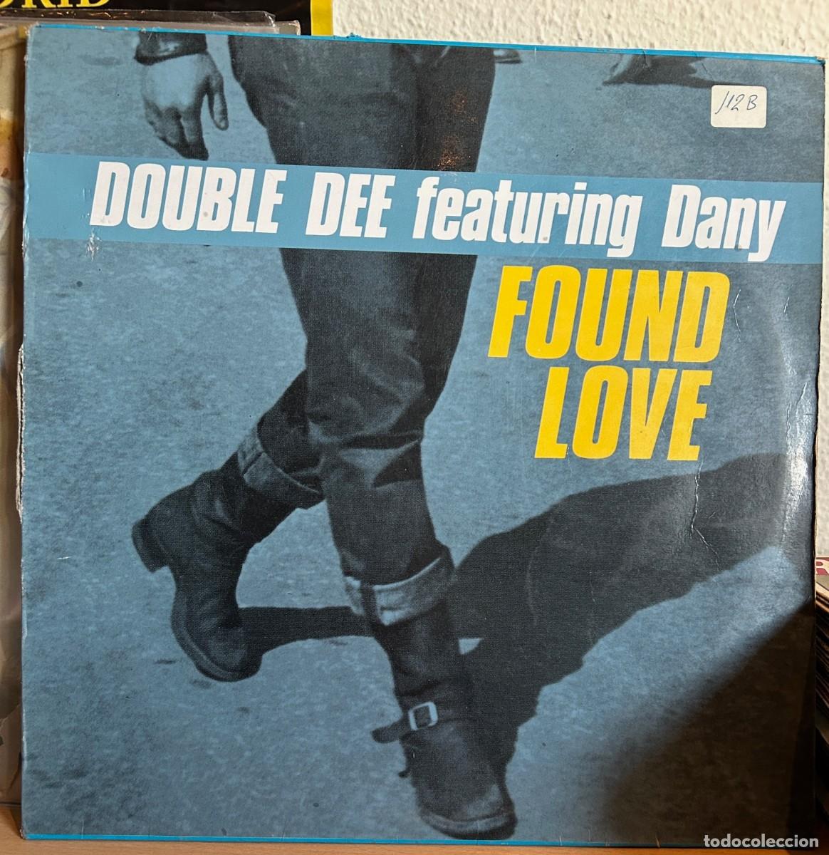 Discos de vinilo: Double Dee Featuring Dany &lrm;.Found Love. VG/VG.1990.Spain - Foto 1