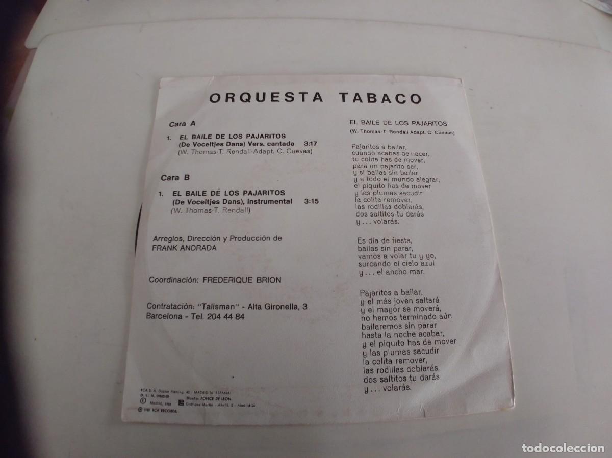 Discos de vinilo: ORQUESTA TABACO-SINGLE EL BAILE DE LOS PAJARITOS - Foto 2
