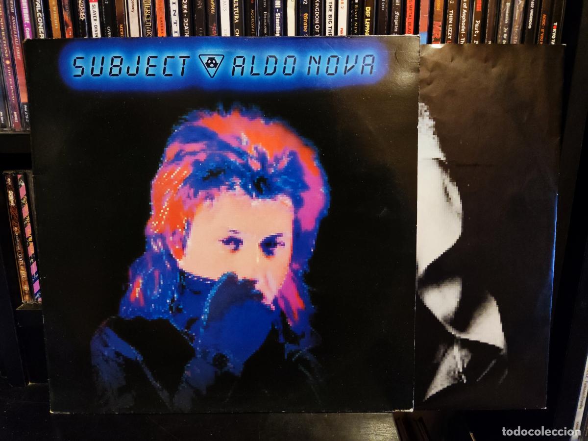 Discos de vinilo: ALDO NOVA - SUBJECT.....ALDO NOVA - Foto 1