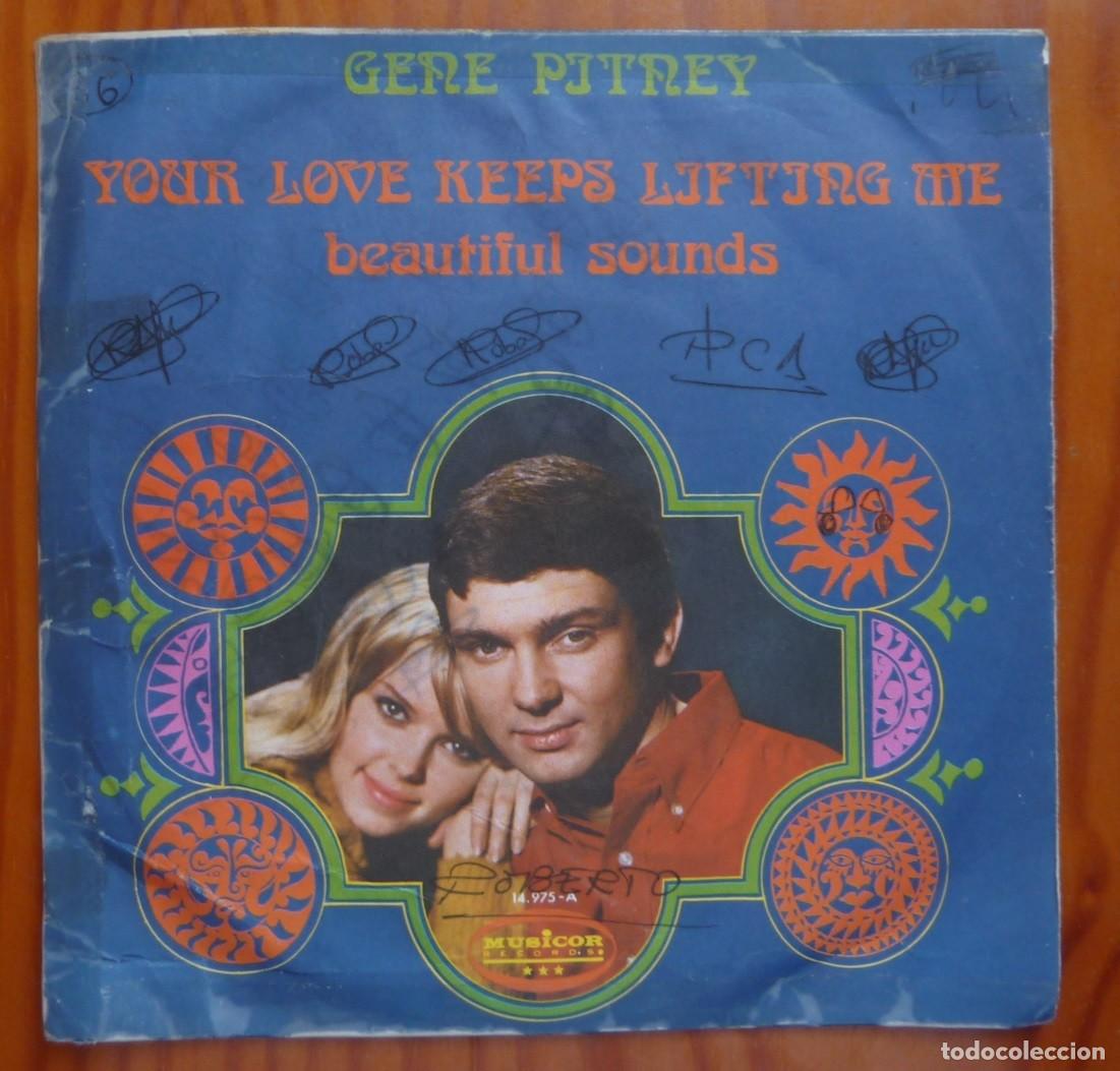 Discos de vinilo: GENE PITNEY / YOUR LOVE KEEPS LIFTING ME / 1971 / SINGLE - Foto 1