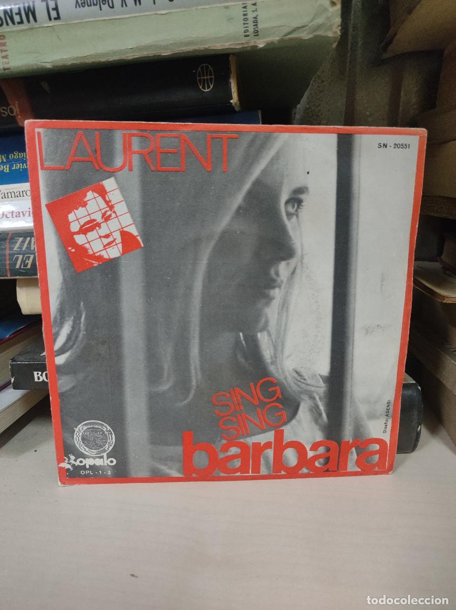 Discos de vinilo: Laurent &ndash; Sing Sing Barbara - Foto 1