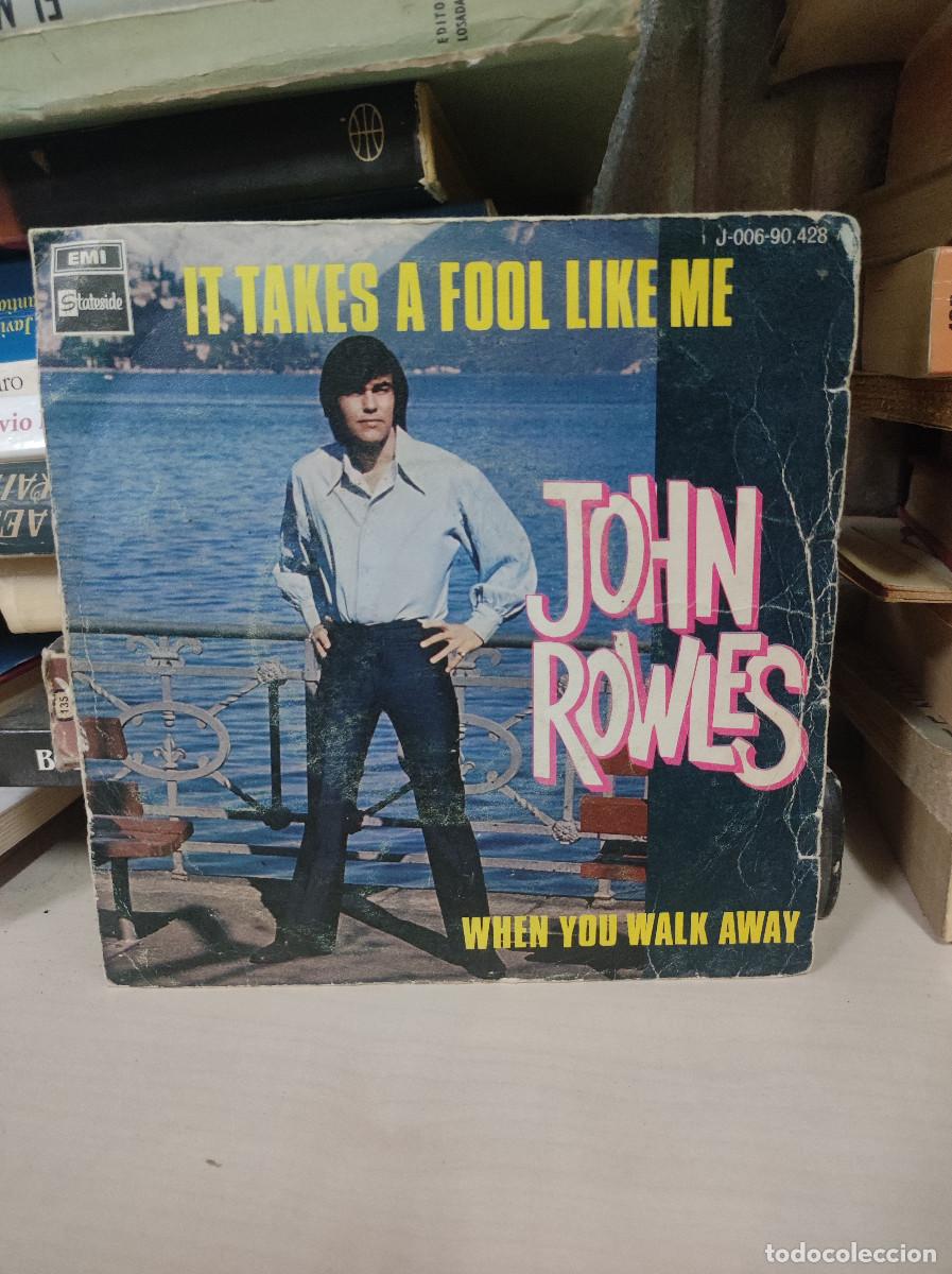 Discos de vinilo: John Rowles &ndash; It Takes A Fool Like Me - Foto 1