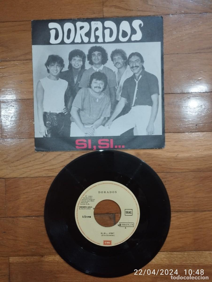 Discos de vinilo: DORADOS - SI, SI - SINGLE 1982 - Foto 1