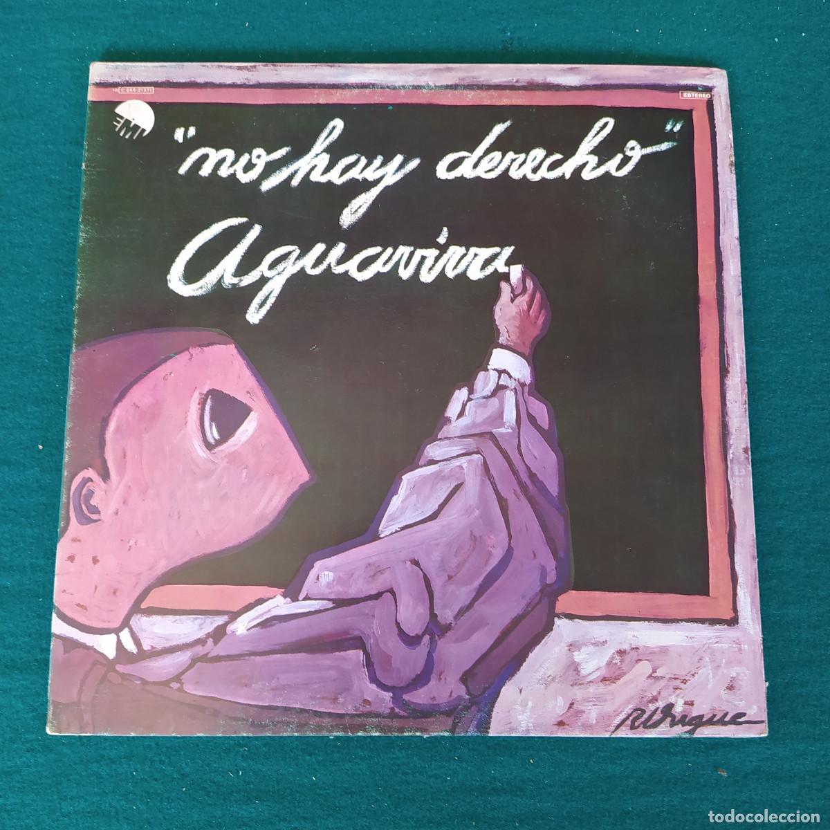 Discos de vinilo: Aguaviva &ndash; No Hay Derecho - Foto 1