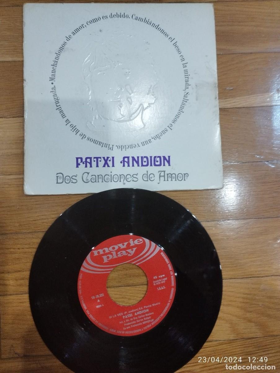 Discos de vinilo: PATXI ANDION - SI LA VES - SINGLE 1970 - Foto 1