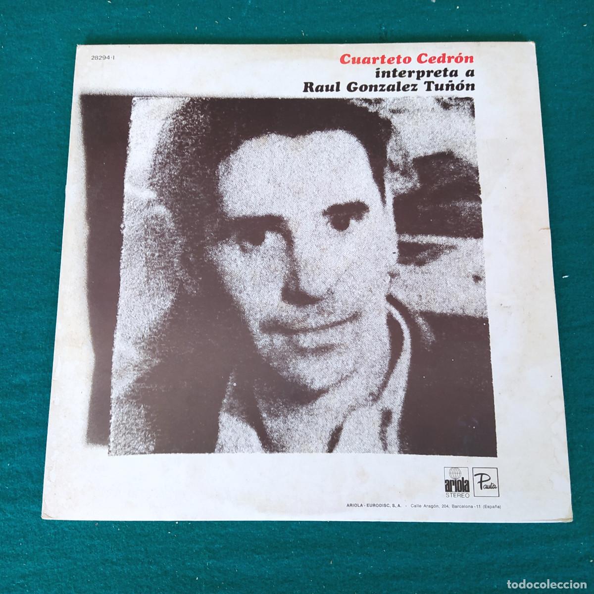 Discos de vinilo: CUARTETO CEDR&Oacute;N INTERPRETA A RAUL GONZALEZ TU&Ntilde;&Oacute;N. - Foto 1