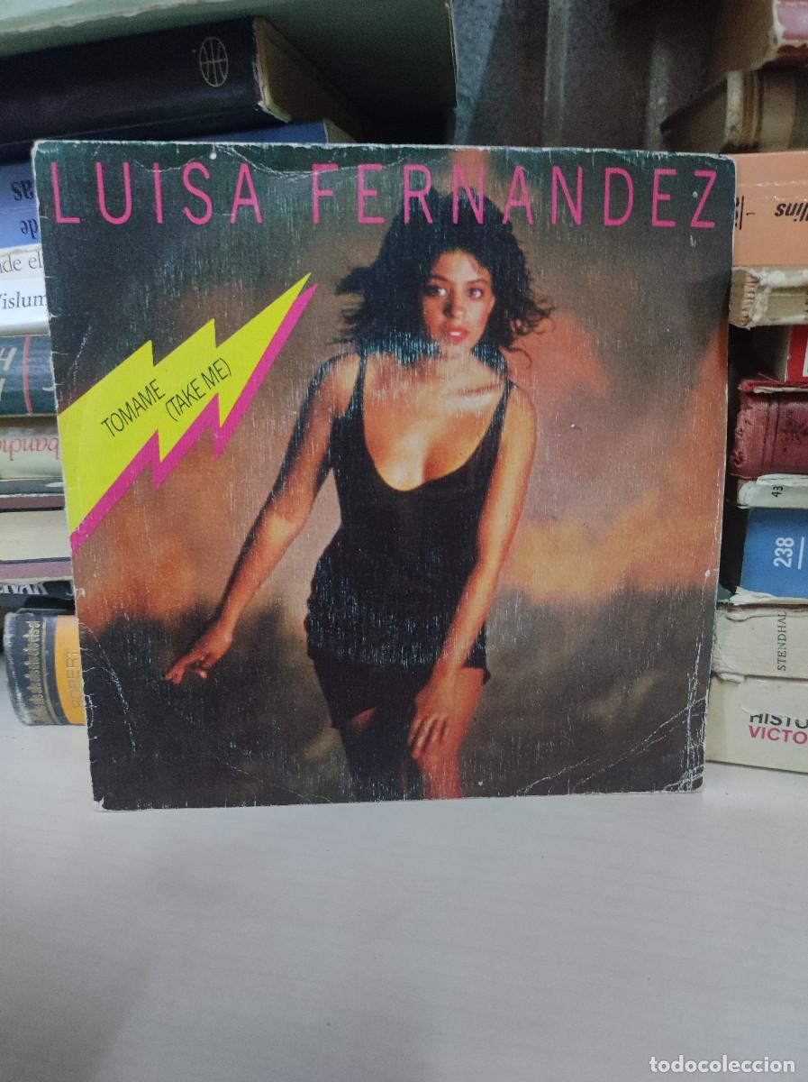 Discos de vinilo: Luisa Fernandez &ndash; T&oacute;mame = Take Me - Foto 1