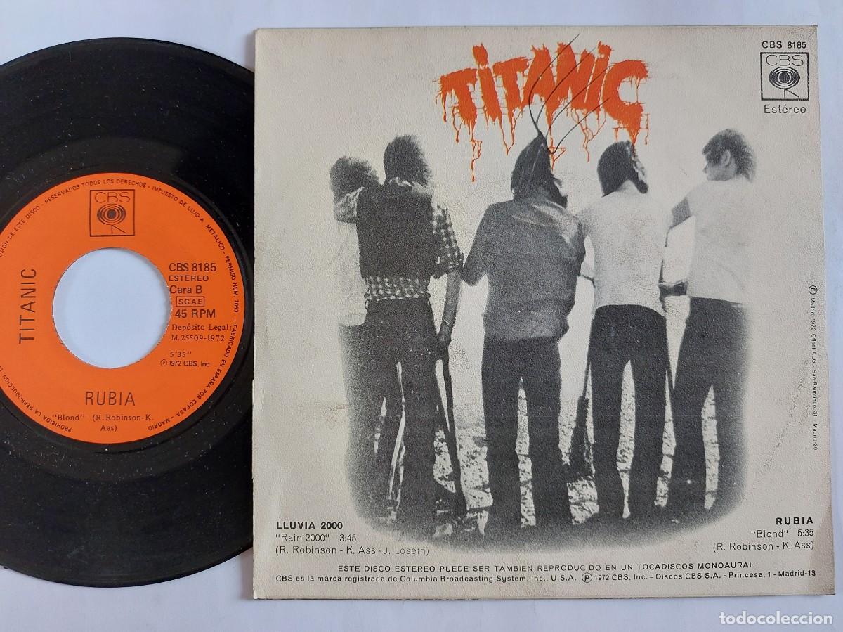 Discos de vinilo: TITANIC - 45 Spain - MINT * LLUVIA 2000 / RUBIA - Foto 2
