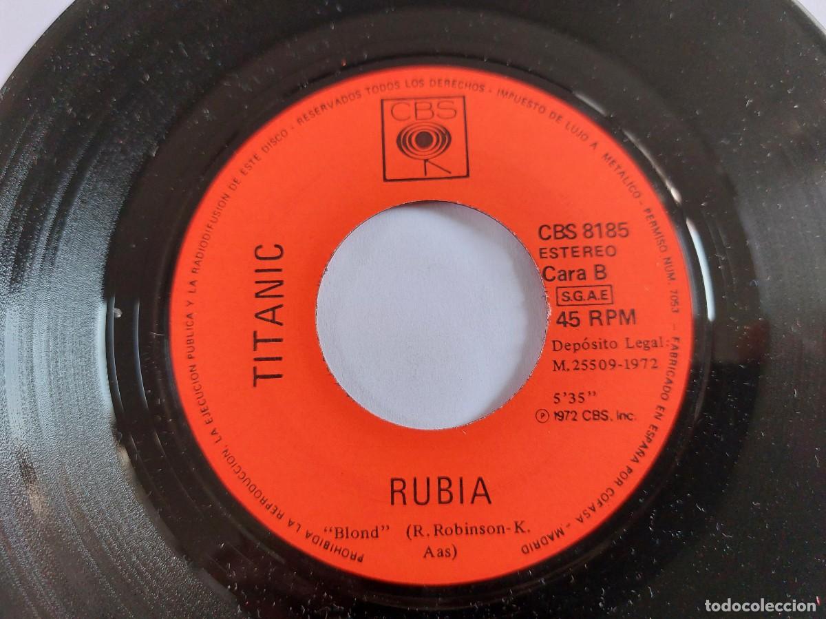 Discos de vinilo: TITANIC - 45 Spain - MINT * LLUVIA 2000 / RUBIA - Foto 4